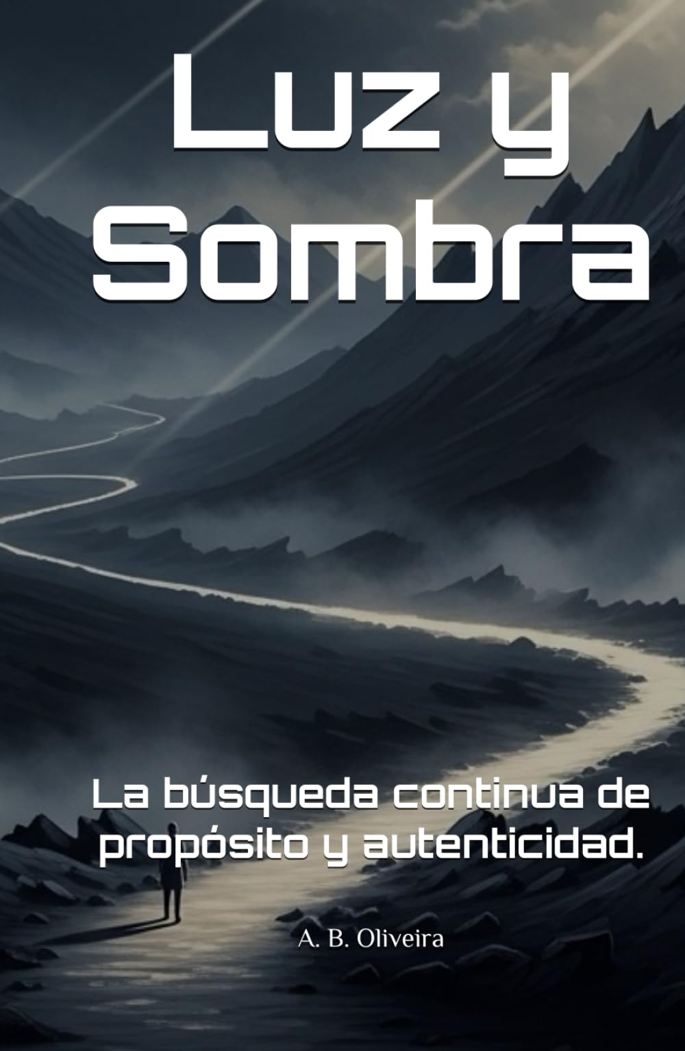 Luz y Sombra: La búsqueda continua de propósito y autenticidad