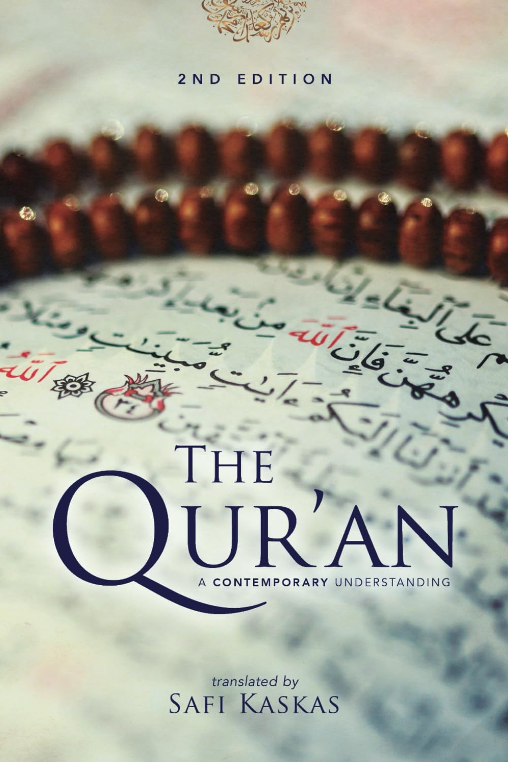 The Qur'an: A Contemporary Understanding