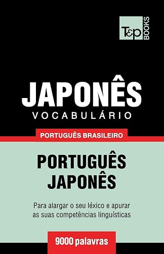 Vocabulário Português Brasileiro-Japonês - 9000 palavras: 124 (Brazilian Portuguese Collection)
