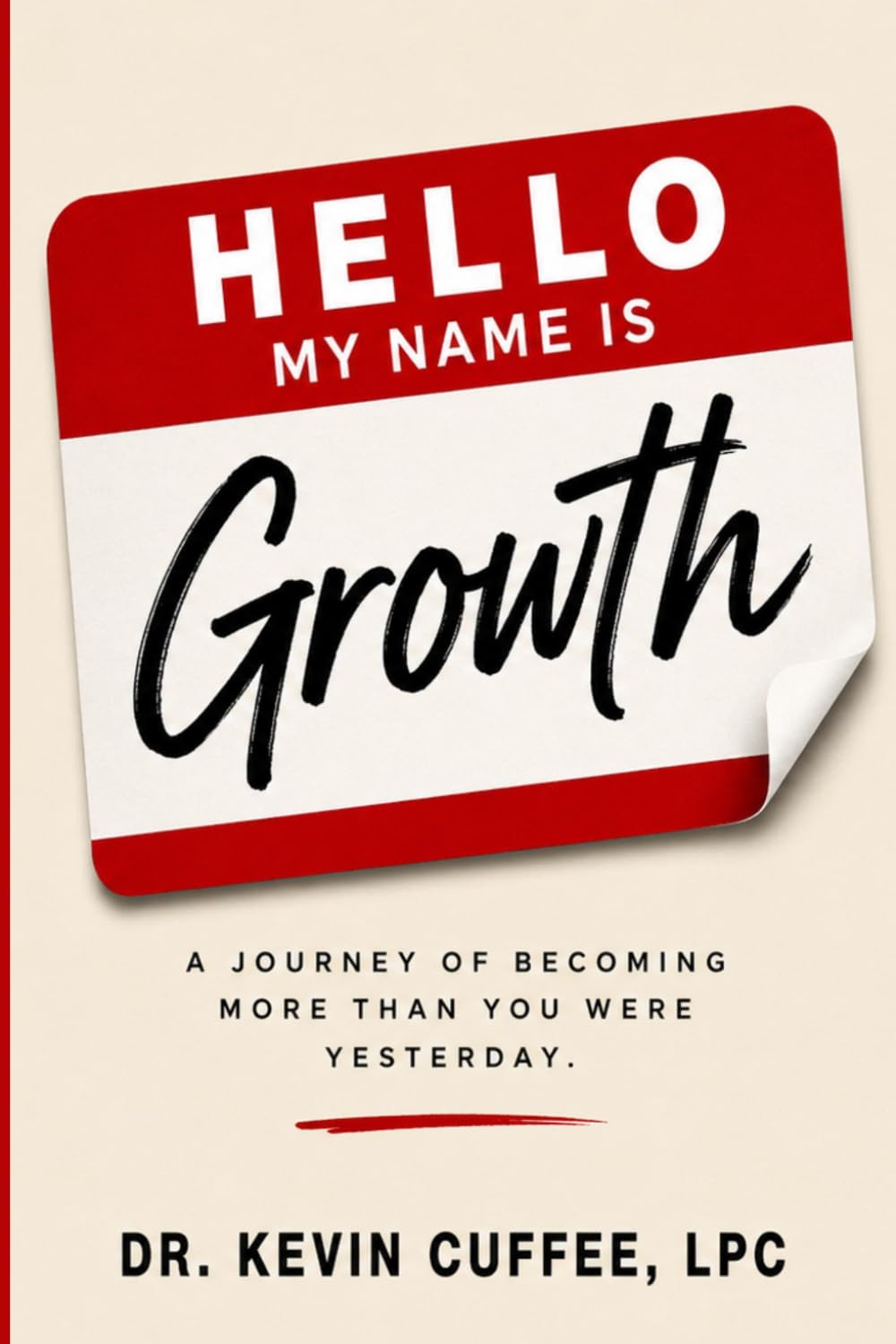Hello My Name is Growth