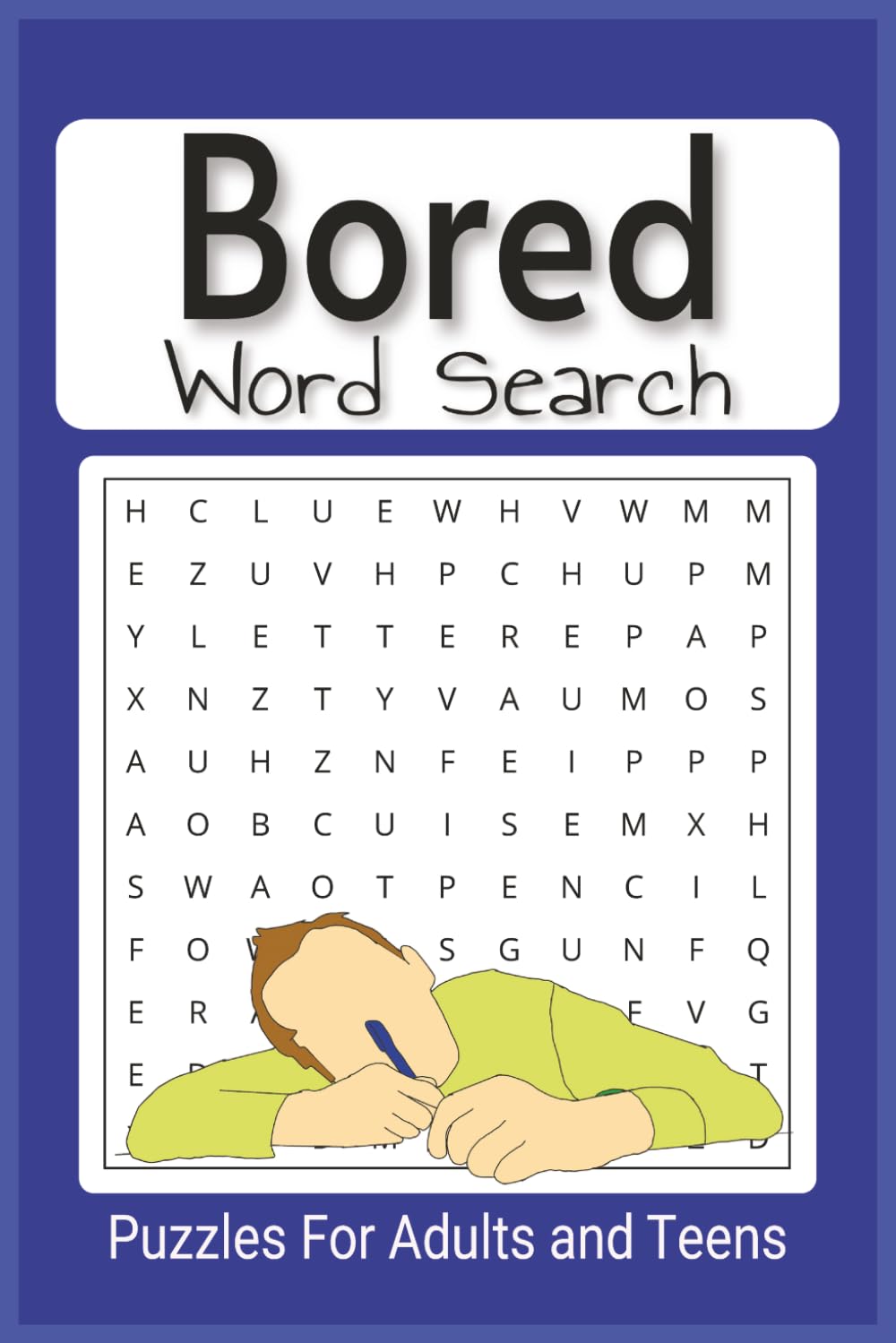 Things To Do When Your Bored - Word Search Puzle book: Boredon buster easy to read word find