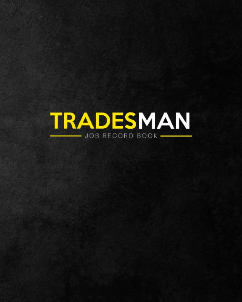 Tradesman Job Record Book: Record Daily Jobs, Customer Details, Materials List & Estimated Quotes | Organise & Plan Your Day With 30 Minute Timeslots (8am - 7pm)