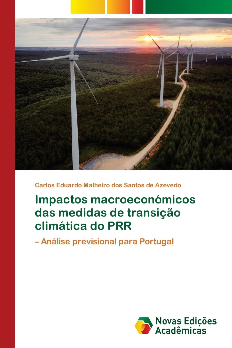 Impactos macroeconómicos das medidas de transição climática do PRR: - Análise previsional para Portugal