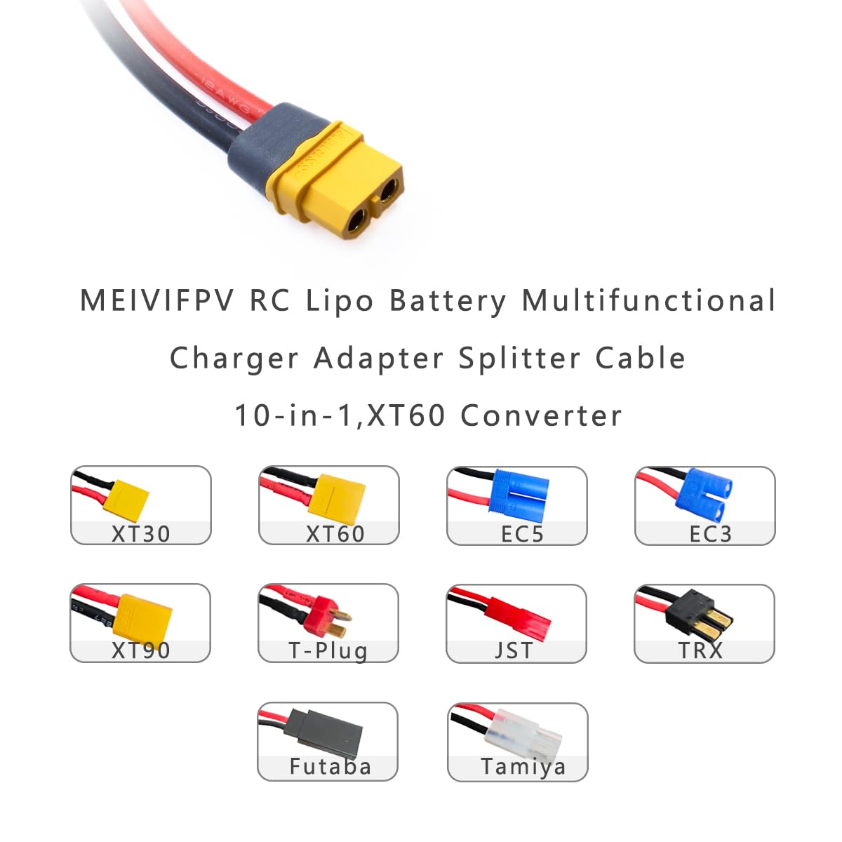 Adaptateur Chargeur Lipo RC 10 En 1 – XT60H Vers EC3, EC5, XT30, XT90, JST, Futaba – Câble Souple 320 Mm