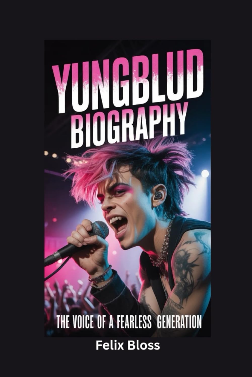 YUNGBLUD BIOGRAPHY: The Voice of a Fearless Generation