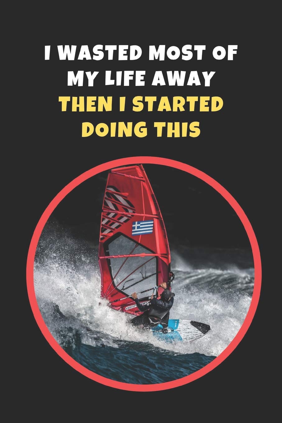 I Wasted Most Of My Life Away Then I Started | Desertcart Seychelles