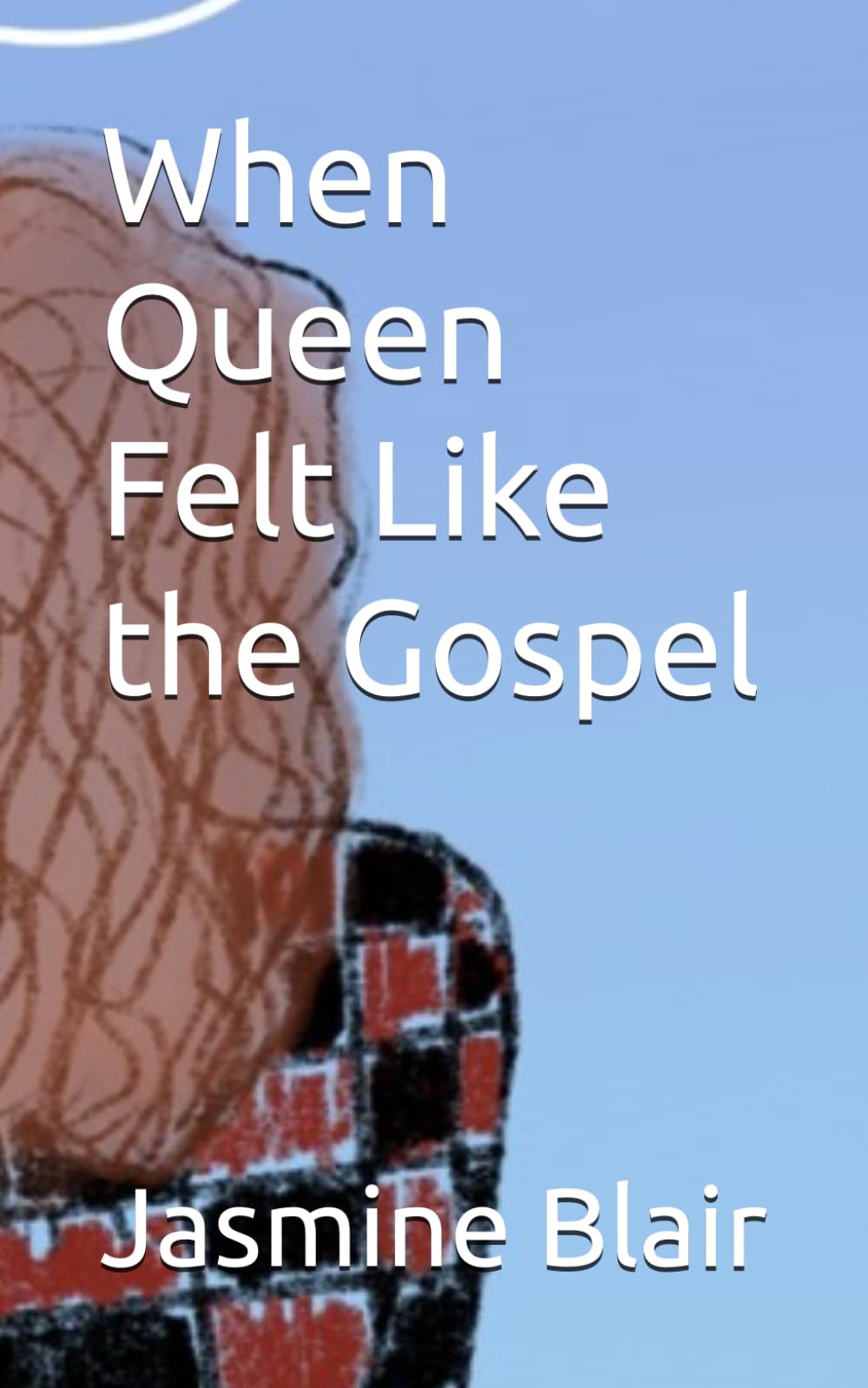 When Queen Felt Like the Gospel