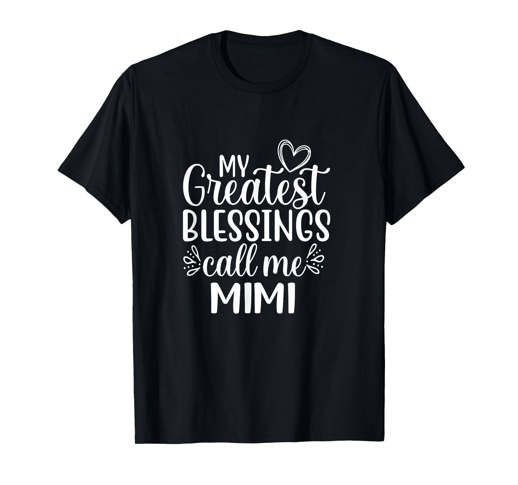 My Greatest Blessings Call Me Mimi Grandmother Grandma T-Shirt