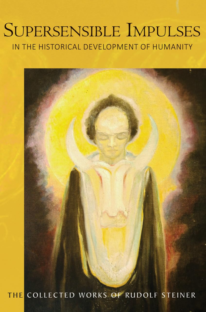 Supersensible Impulses by Rudolf Steiner, D. Brunsvold, P. King - 9781855846630