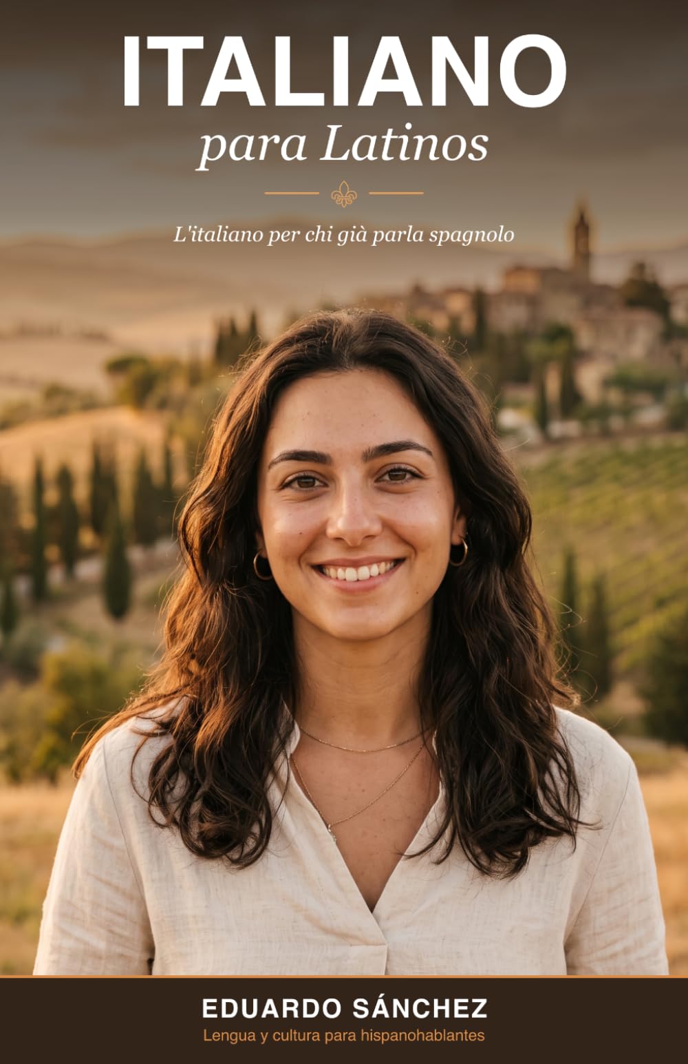 Italiano para Latinos: Del español al italiano: habla, entiende y conversa aprovechando lo que ya sabes (Idiomas para Latinos)