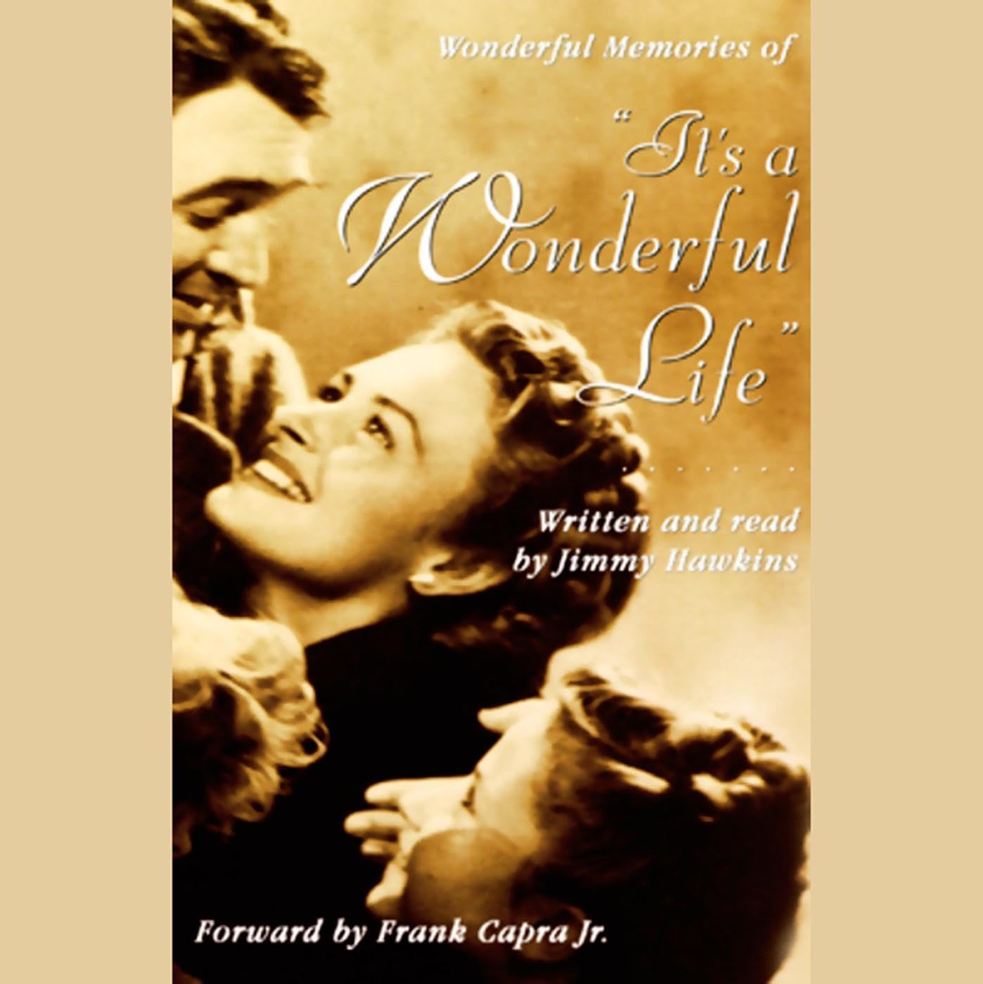 Wonderful Memories of It's a Wonderful Life