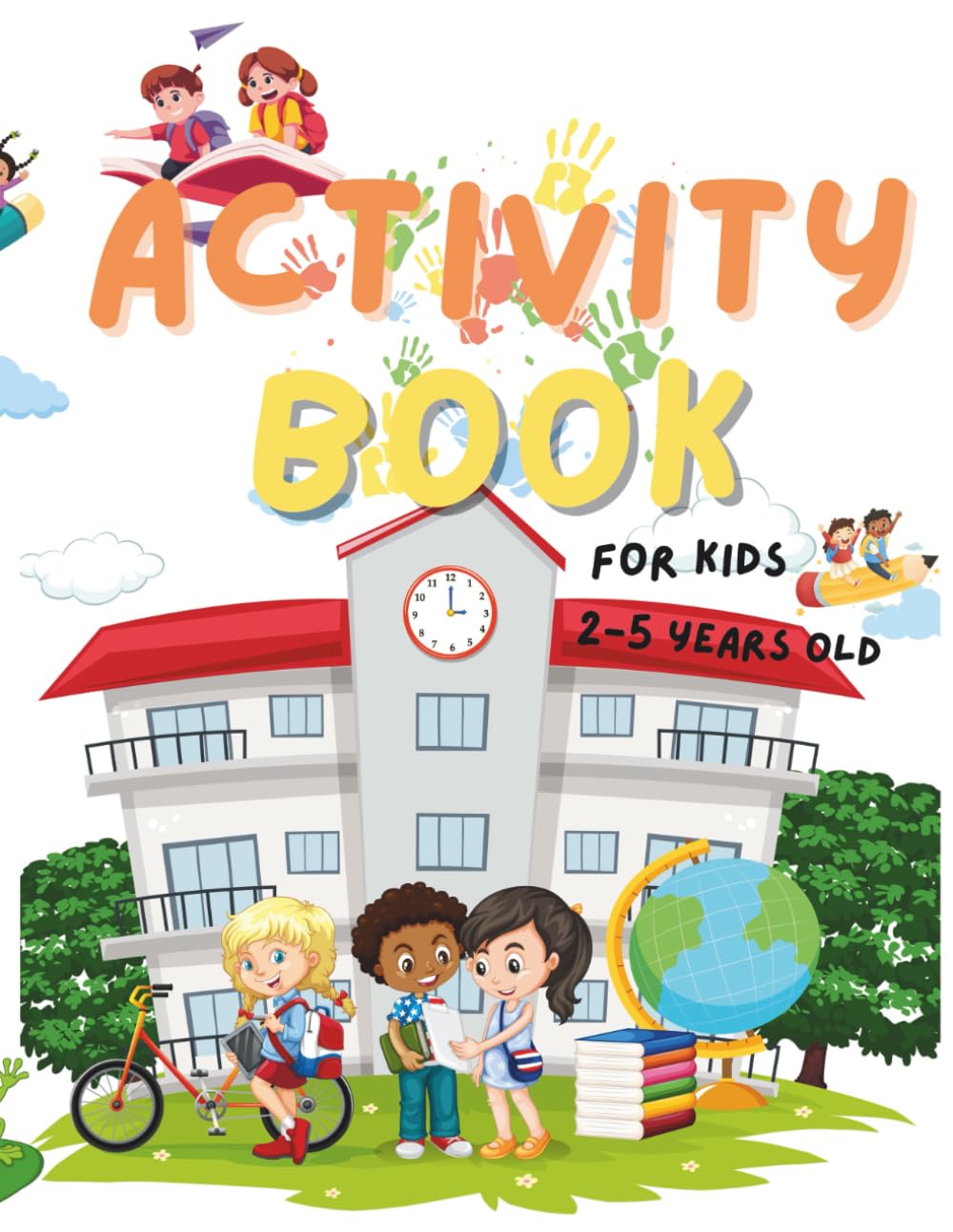 Activity Book: for kids 2-5 years old