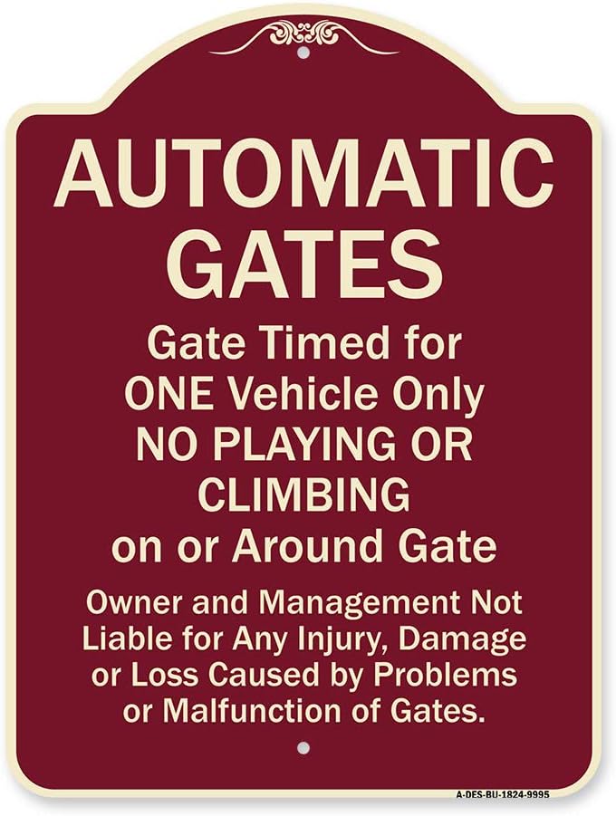 SignMission Designer Series Sign - Automatic Gates, Gate Timed for One Vehicle Only | Burgundy 18" X 24" Heavy-Gauge Aluminum Architectural Sign | Protect Your Business | Made in The USA