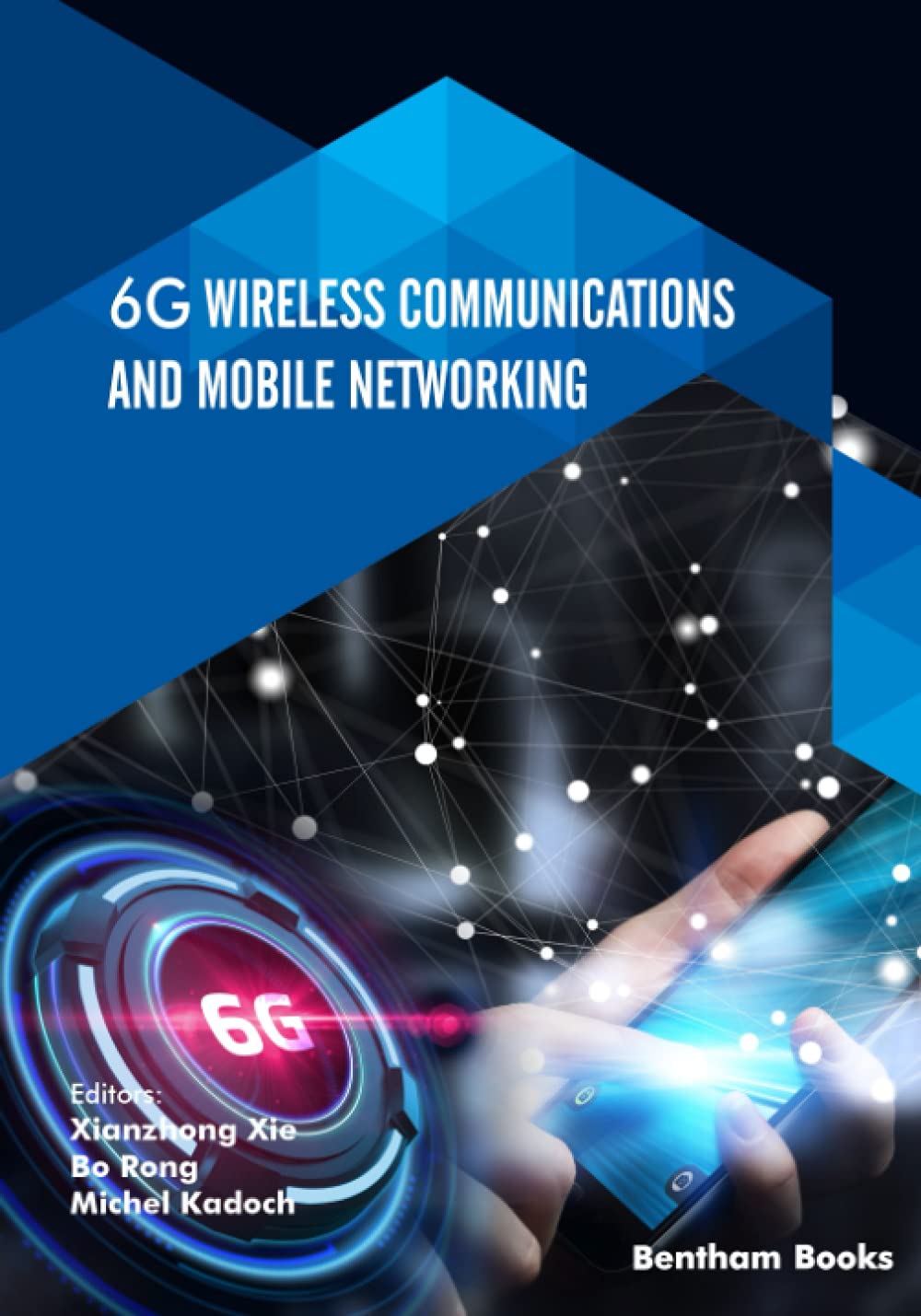 Buy 6G Wireless Communications and Mobile Networking — BookShops.in
