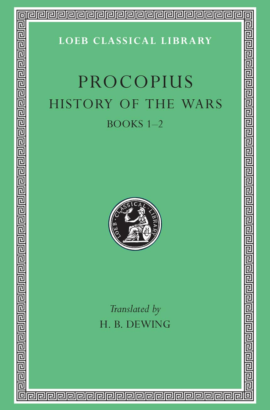 History of the Wars, Volume I: Books 1-2. (Persian War) (Loeb Classical Library 48)