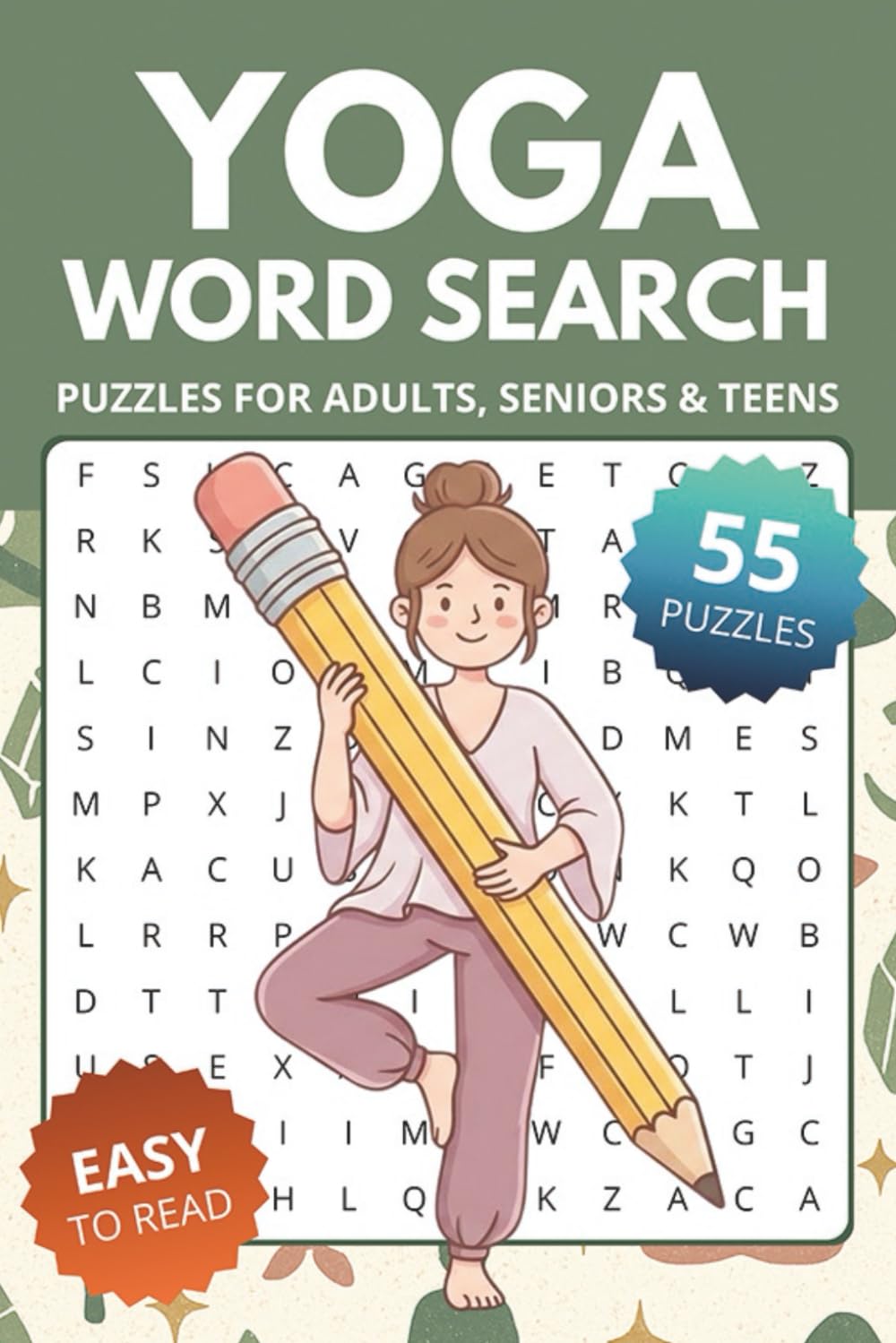 Yoga Word Search Book: Word Searches about Yoga, Meditation & Mindfulness | 6x9 inches, 110 pages, 55 Puzzles | Gift for Vacations, Holidays and Relaxing Times