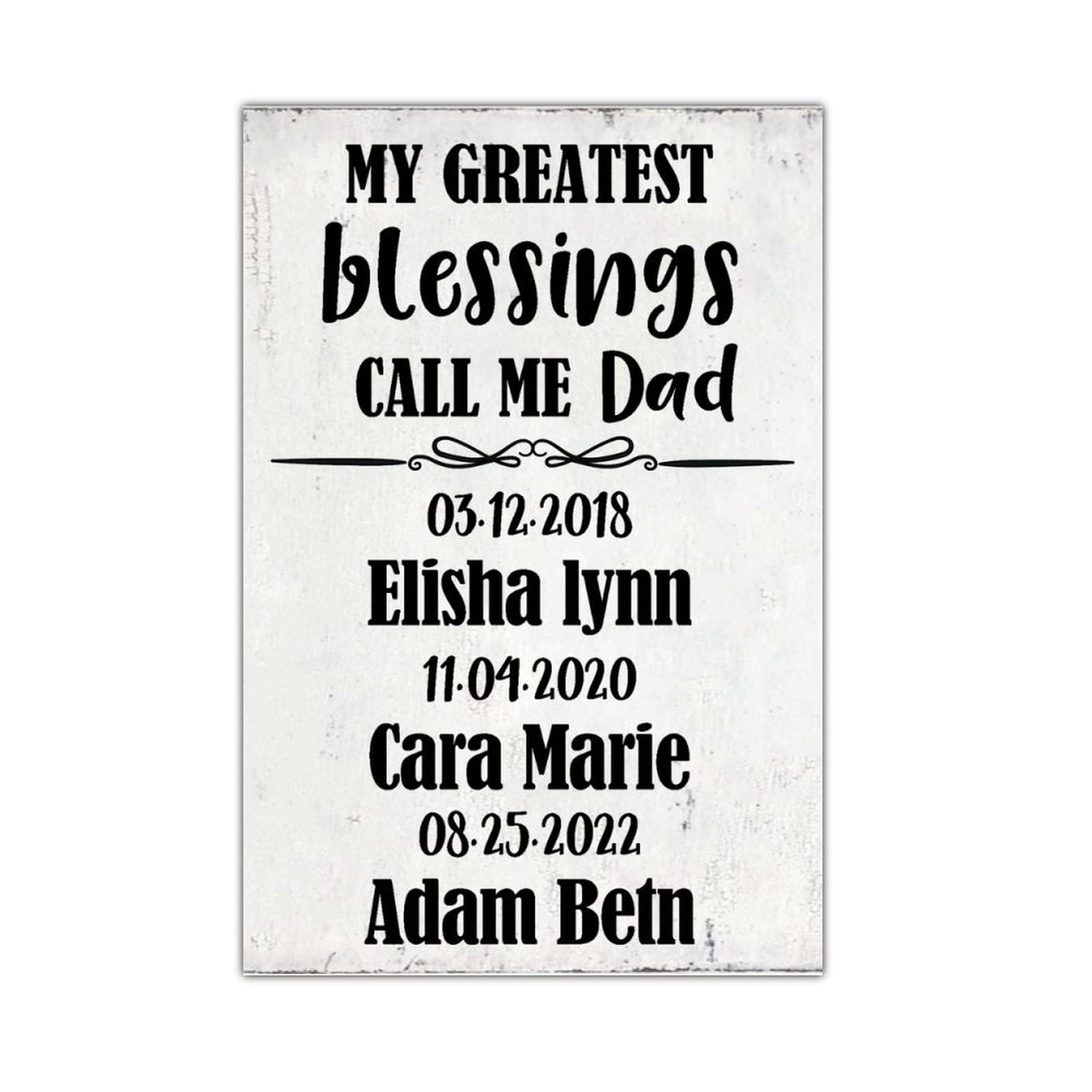 Enseigne en bois gravée My Greatest Blessings Call Me Dad finition artisanale