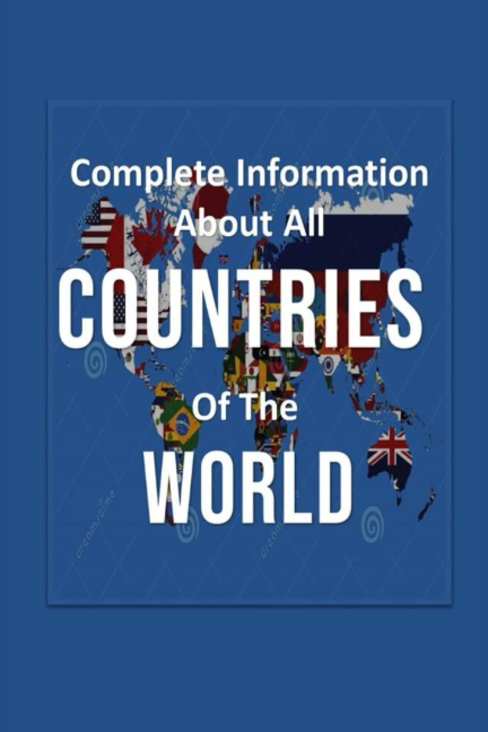 Complete Information About All Countries Of The World: Country Flags Facts| All countries Capitals and Pictures |FLAGS Of Countries Of The World Full Info