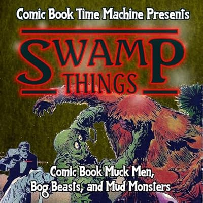 Swamp Things