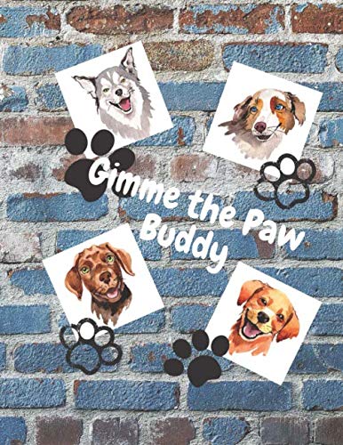 Gimme the Paw Buddy