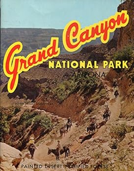 Paperback Grand Canyon National Park: Arizona : Painted Desert, Petrified Forest Book