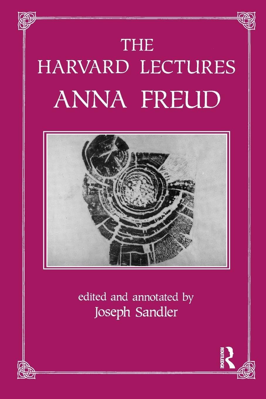 The Harvard Lectures: Anna Freud