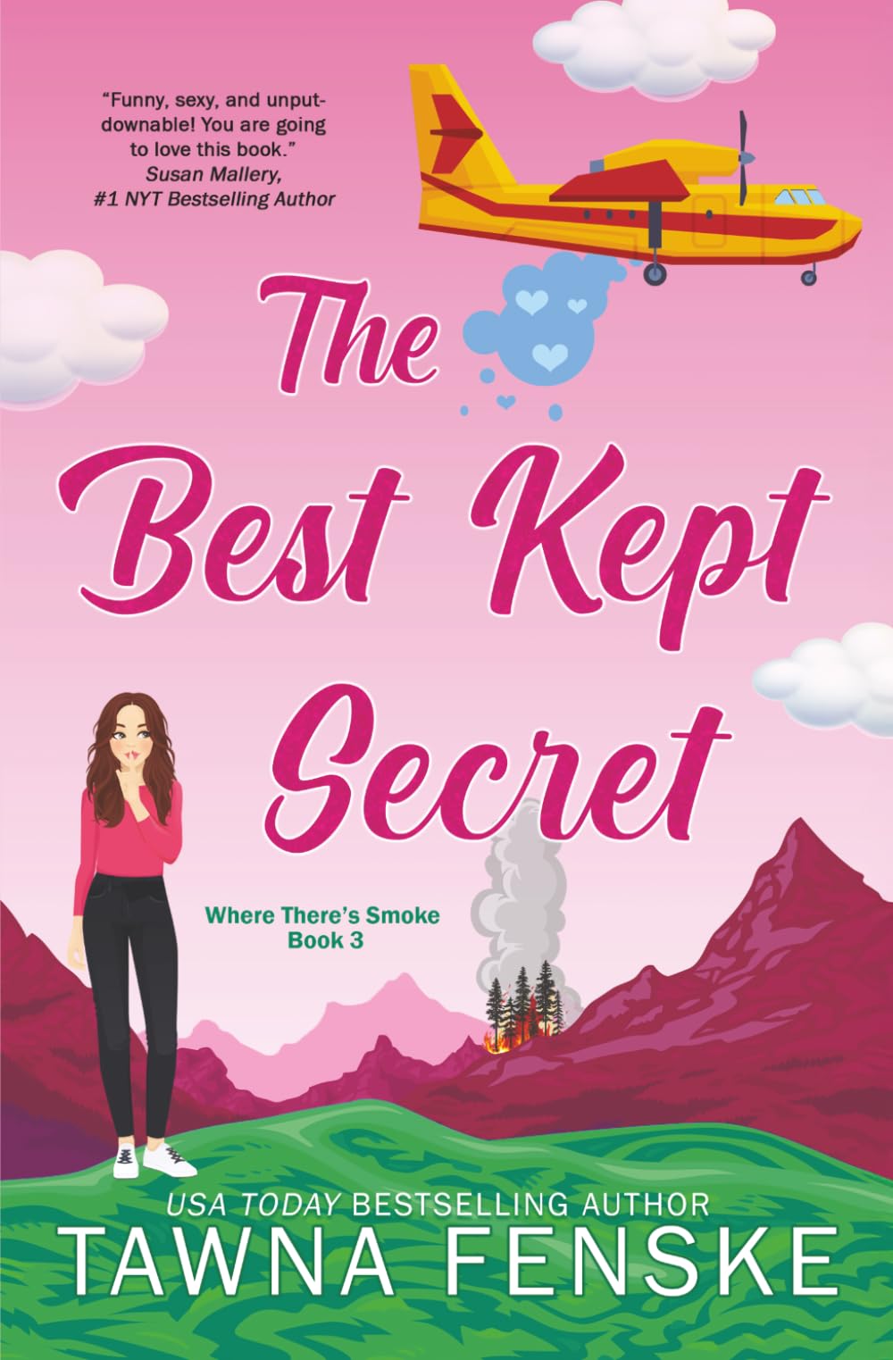The Best Kept Secret: A friends-to-lovers romance with a sexy single dad falling for his ex’s sister: 3 (Where There’s Smoke)
