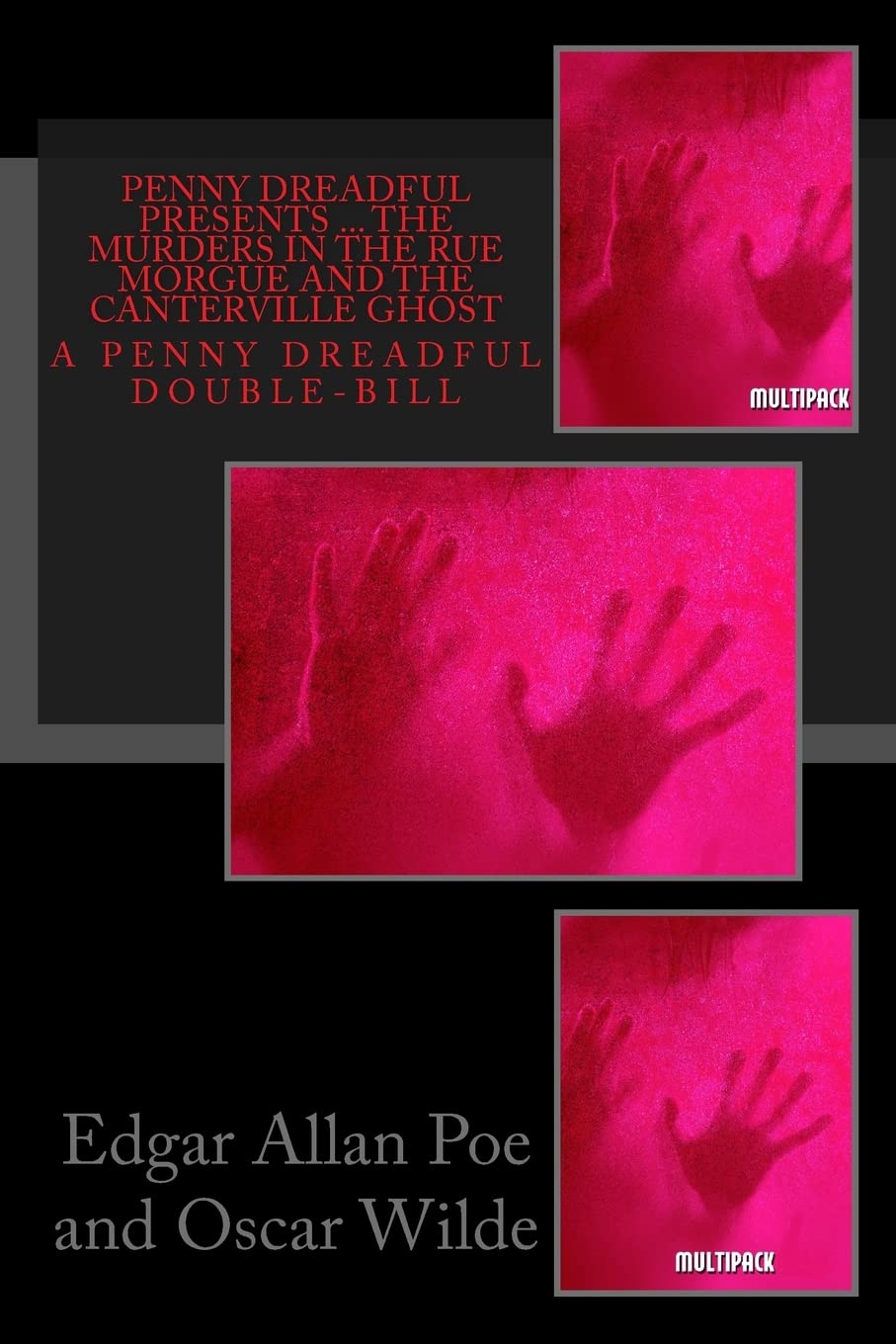 Penny Dreadful Presents ... The Murders in the Rue Morgue and The Canterville Ghost: Volume 2