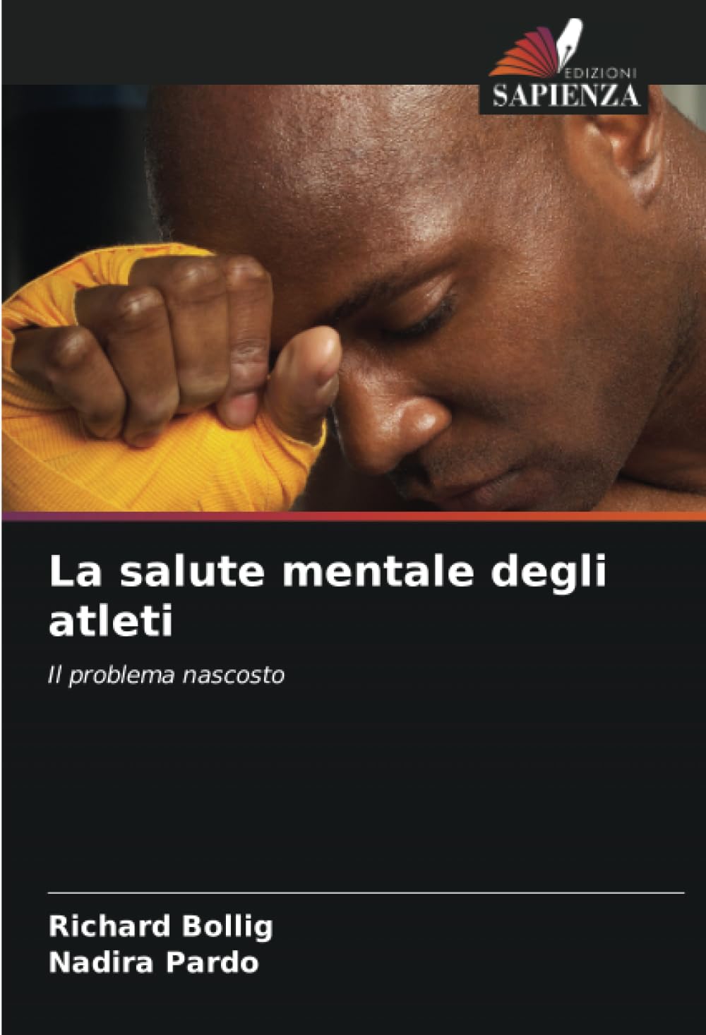 La salute mentale degli atleti: Il problema nascosto