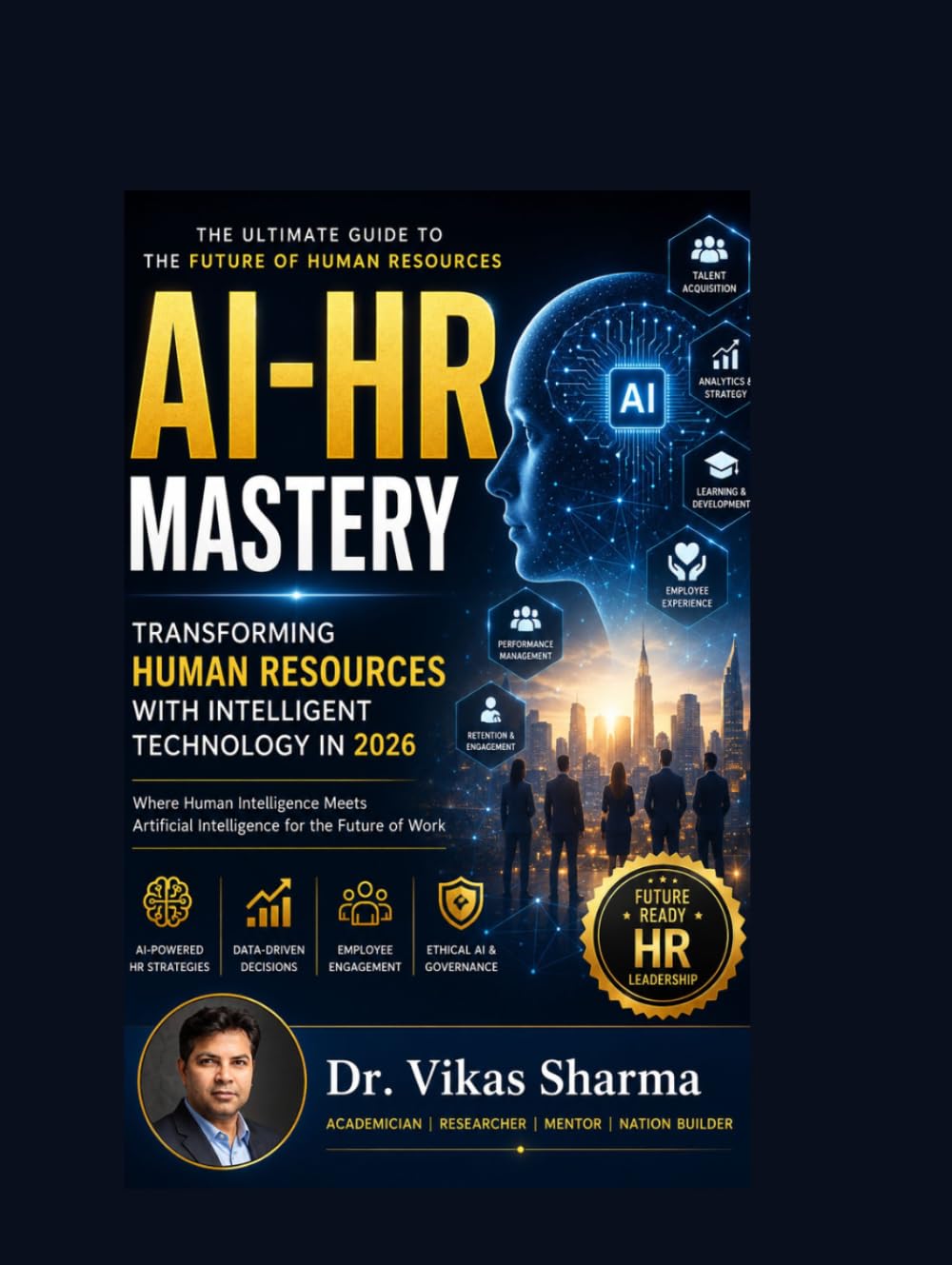 AI-HR Mastery: Transforming Human Resources with Intelligent Technology in 2026