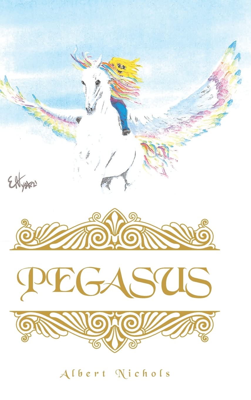 Amazon.co.jp: Pegasus : Nichols, Albert: 洋書
