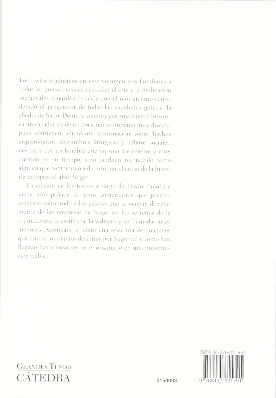 El abad Suger sobre la abadía de Saint-Denis y sus tesoros artísticos (Arte Grandes temas)