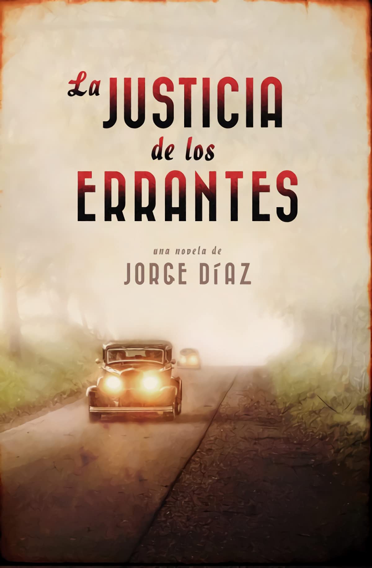 La justicia de los errantes (Éxitos)