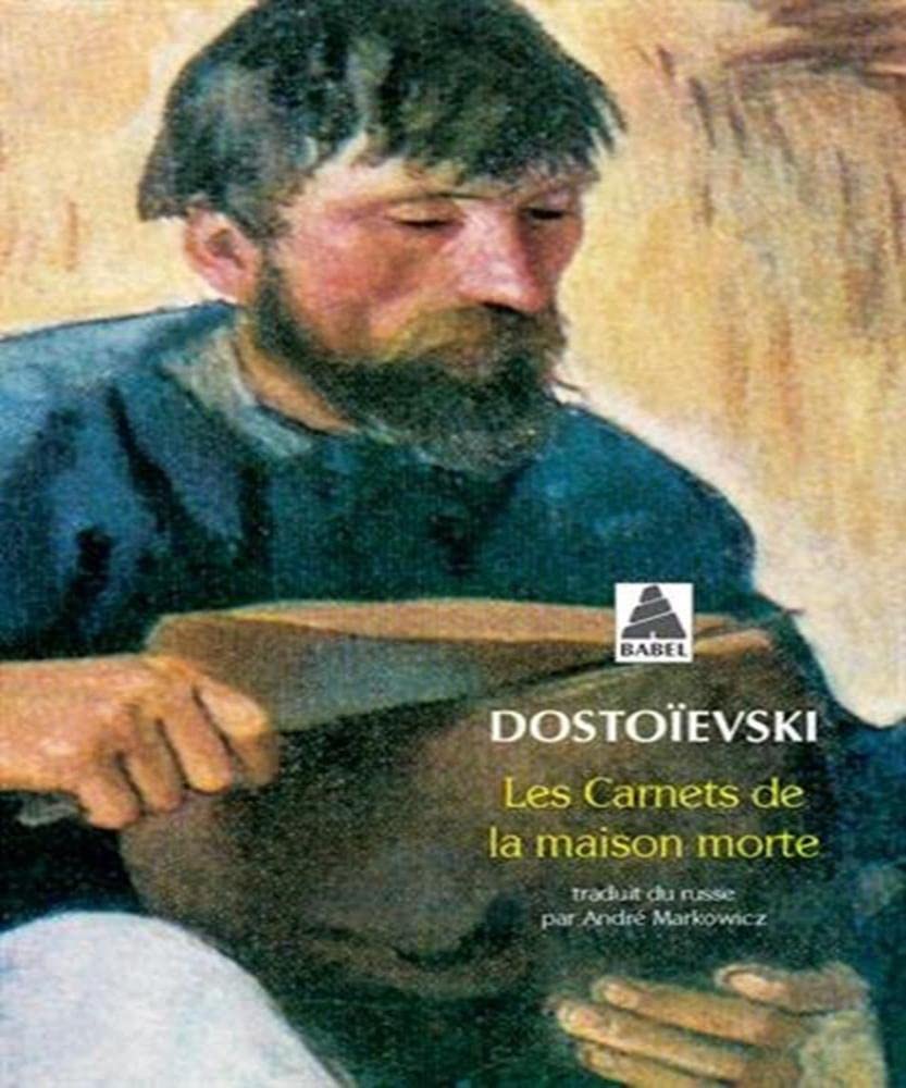 Carnets de la maison morte (les) bab 365 (Babel)