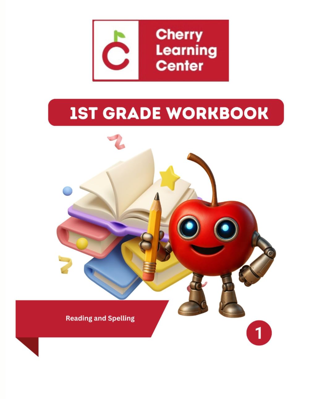 1st Grade Reading and Spelling Workbook: Reading and Spelling
