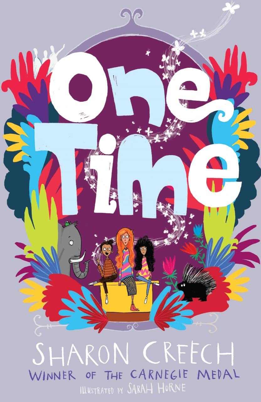 One Time by Sharon Creech PAPERBACK 9781913101664