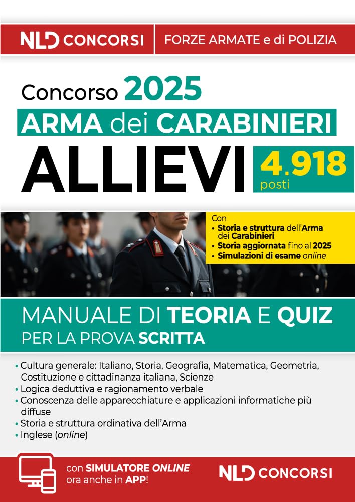 Concorso per Allievi Carabinieri dell'Arma. Manuale + quiz. Nuova ediz. Con simulatore online