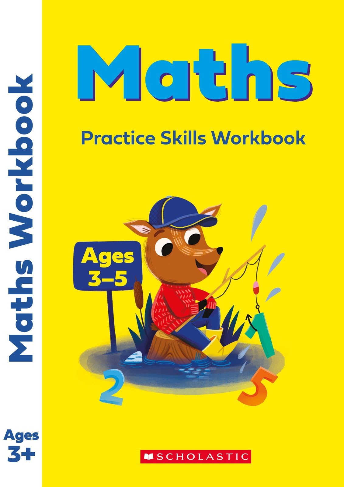 First Learning Maths. Get ready for school! Ages 3-5