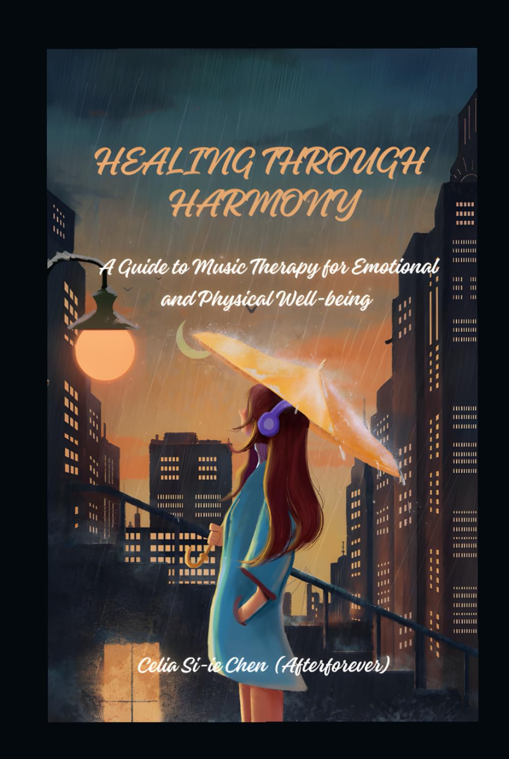 Healing Through Harmony: A Guide To Music Therapy for Emotional and Physical Well-being