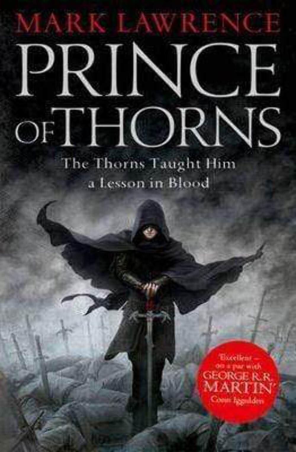 Prince of Thorns (Prince of Thorns Trilogy 1). Lawrence 9780007423637 New**