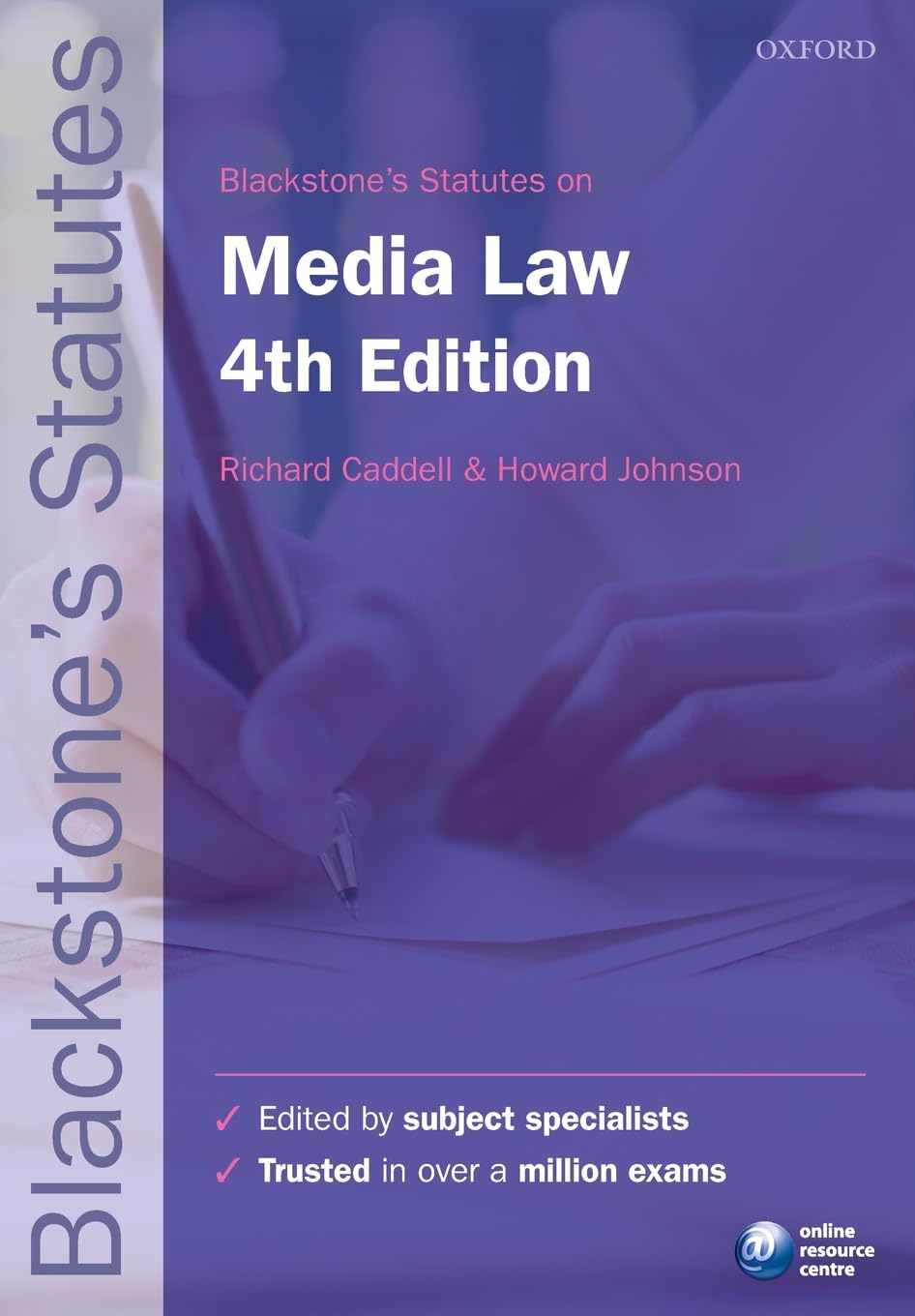 Blackstone's Statutes on Media Law 4/e (Blackstone's Statute Series)-Richard Ca