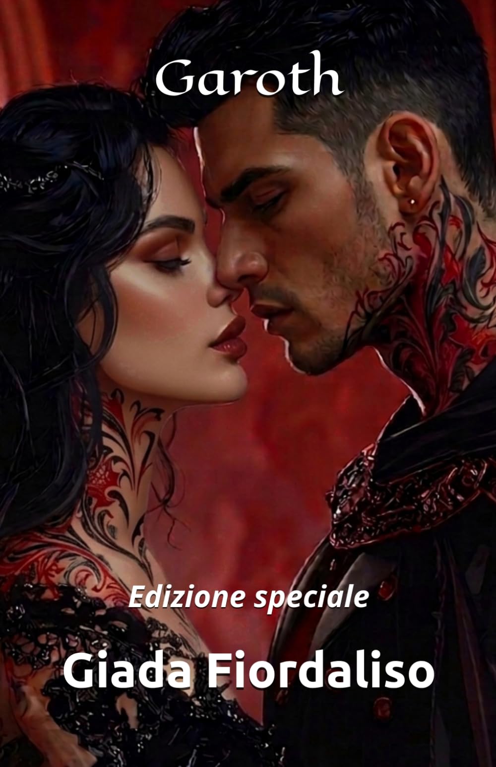 Garoth-edizione speciale con diverse immagini a colori sullo sfondo di ogni pagina raffiguranti baci tra i protagonisti, draghi neri e altri rossi-cover con coppia: Edizione speciale
