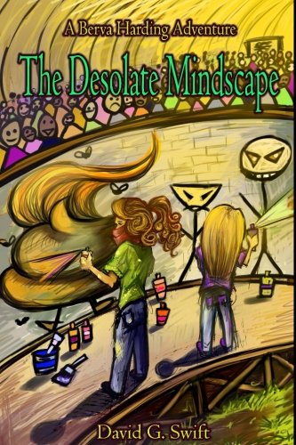 The Desolate Mindscape: Volume 3 (Berva Harding Adventures)