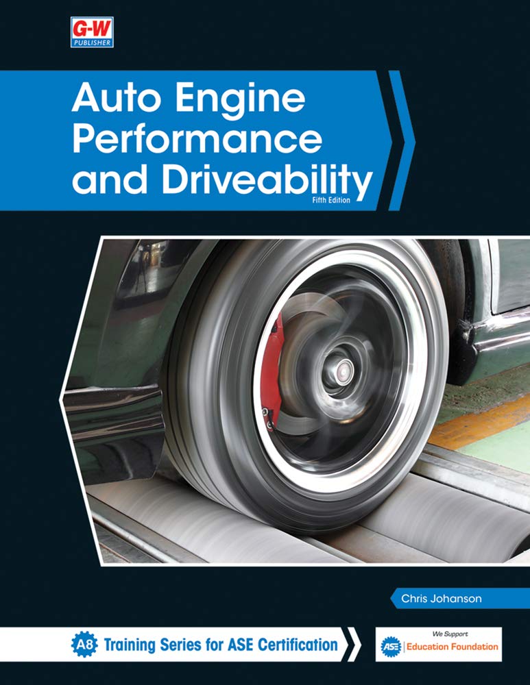 Auto Engine Performance and Driveability Johanson, Chris
