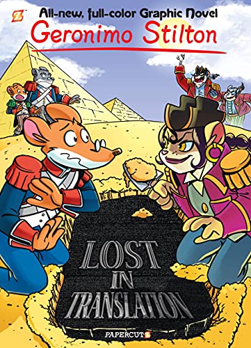 Geronimo Stilton Graphic Novels #19: Lost in Translation