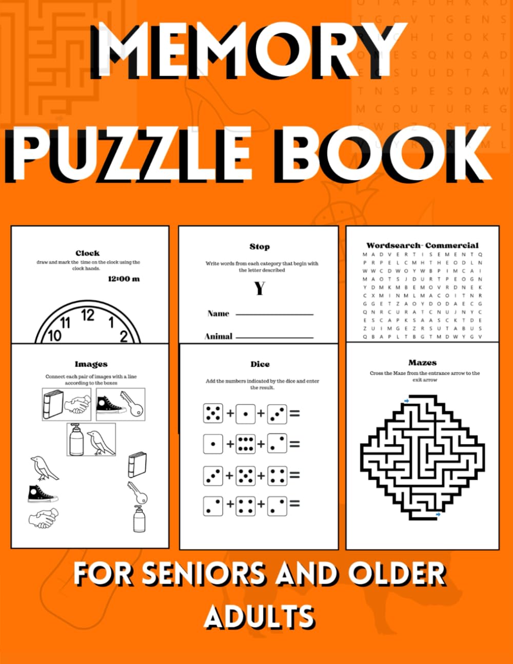 Memory games for seniors, puzzle book for older adults with dementia, sudoku, wordsearch, memory games, cross, mazes and more: activity book for ... writing, memory, and fine motor skills.