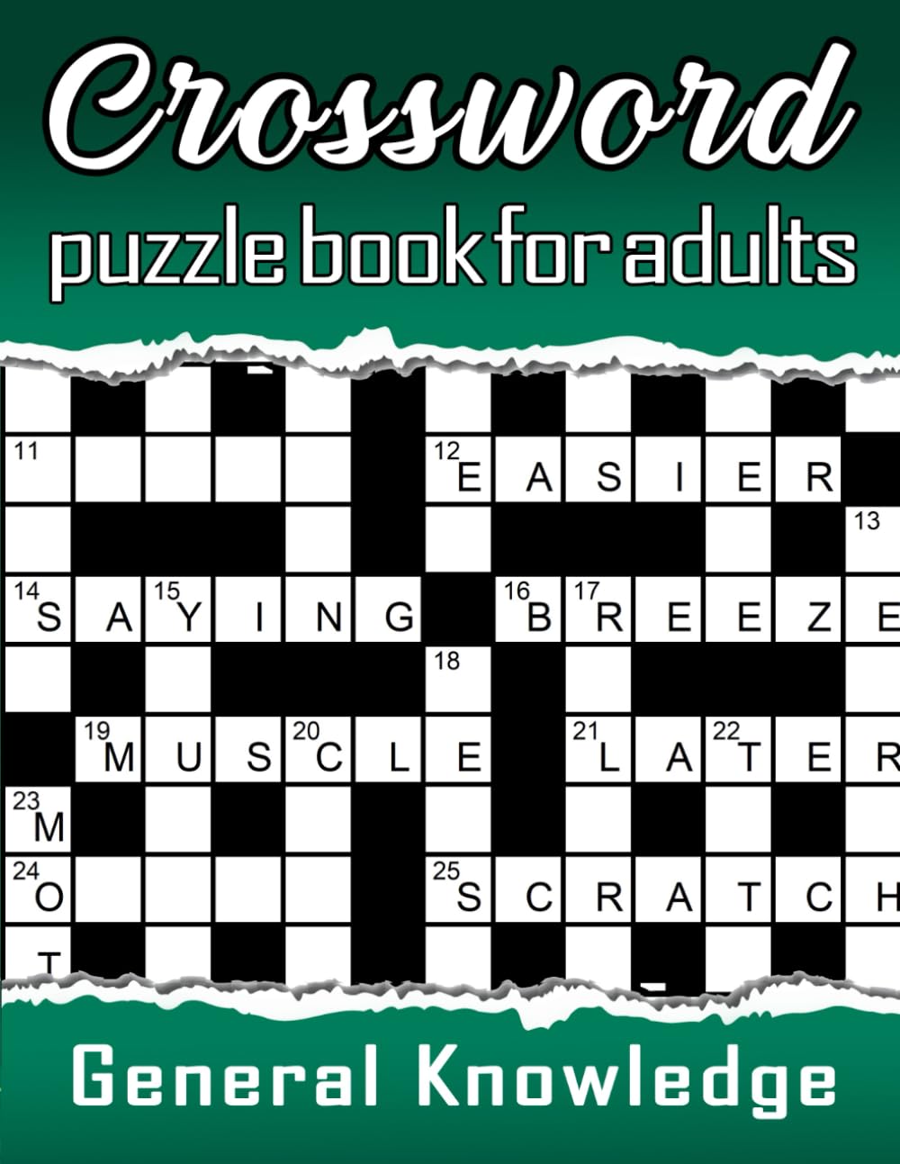 Crossword book for adults: Quick Crosswords Challenge - A General Knowledge Crossword Book for Adults with 100 Puzzles