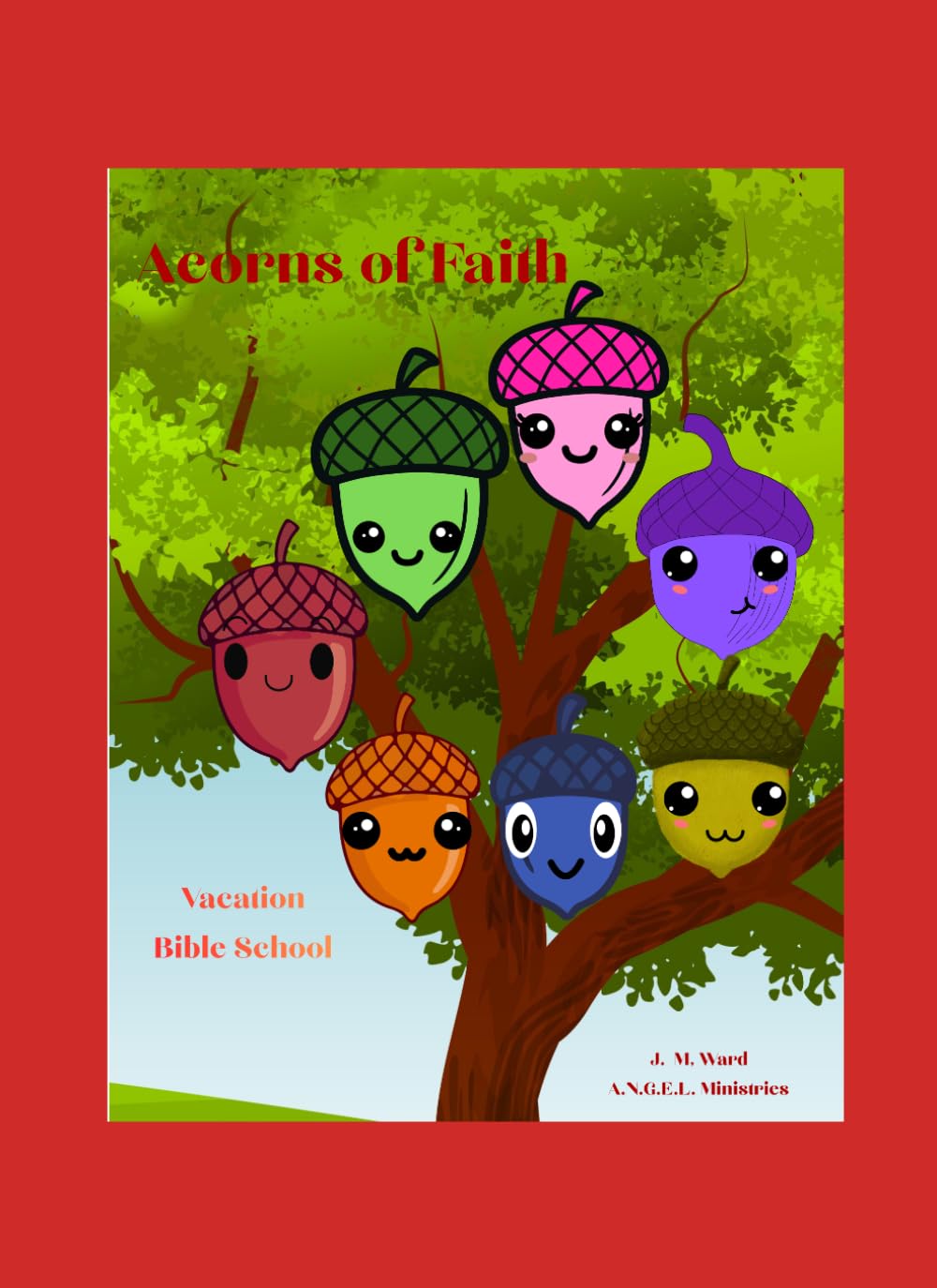 Vacation Bible School: Acorns of Faith