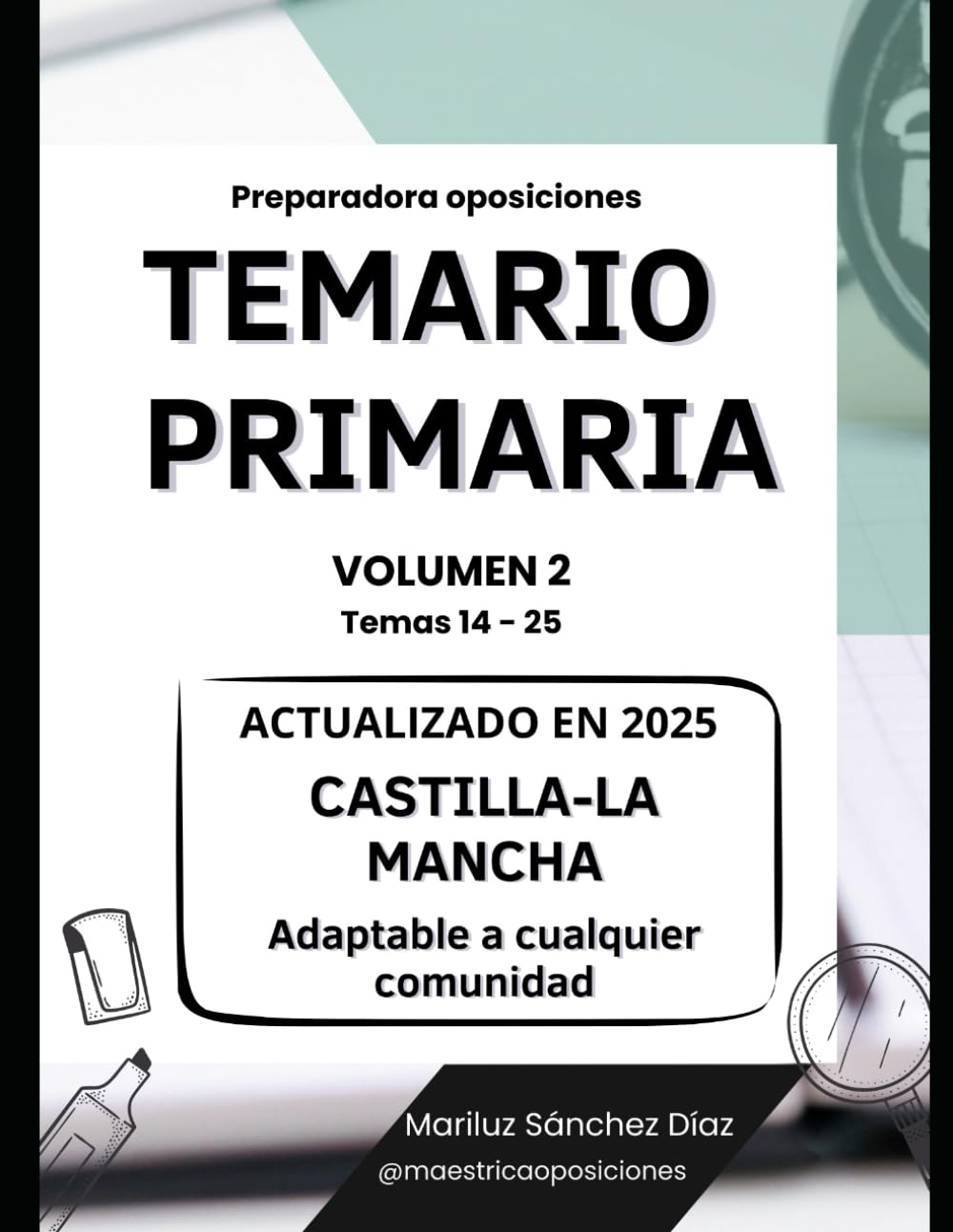 Temario Oposiciones Educación Primaria (Castilla-La Mancha). Volumen 2 (TEMARIOS OPOSICIONES INFANTIL Y PRIMARIA)