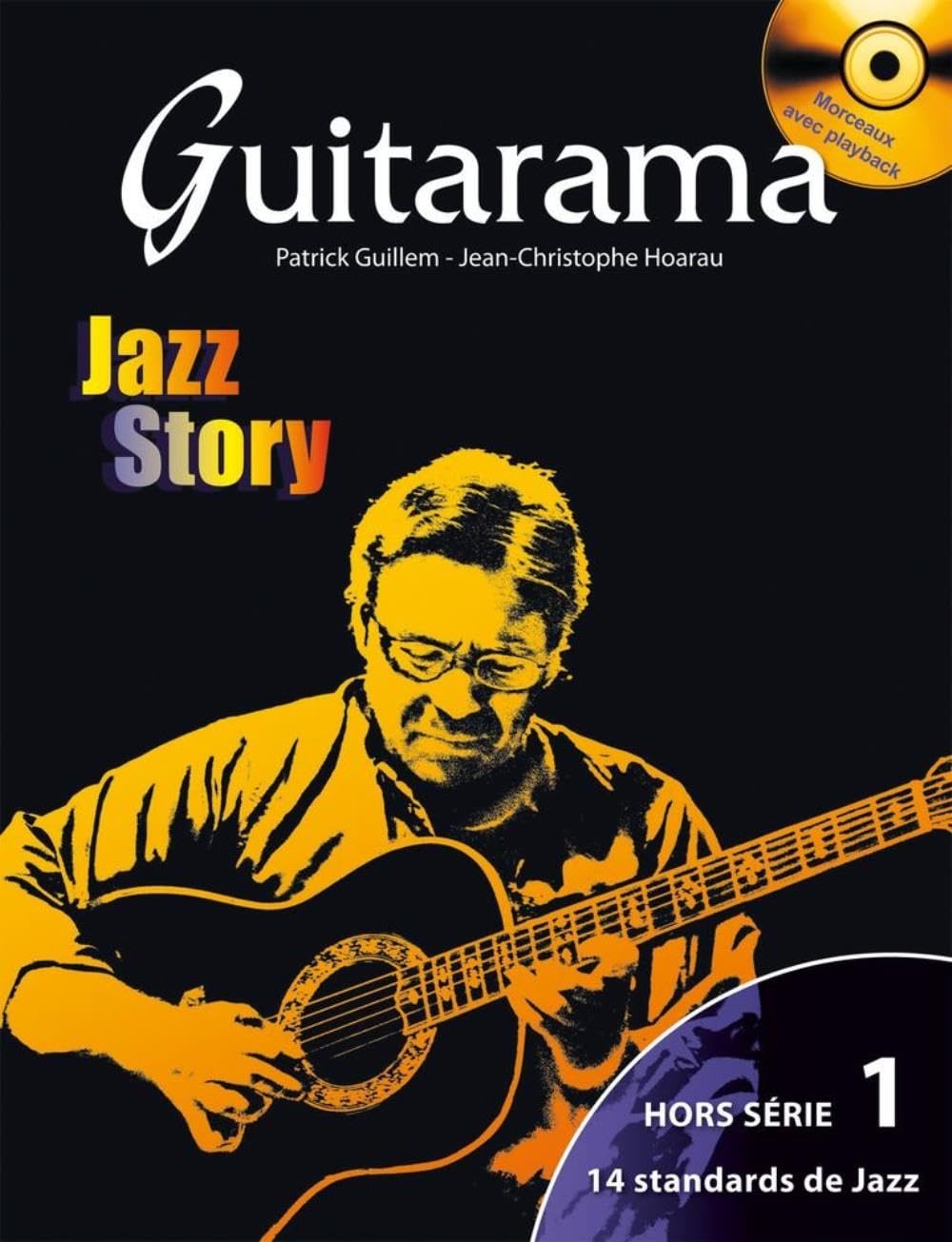 Guitarama Jazz Story hors série 1 avec CD livre de partitions